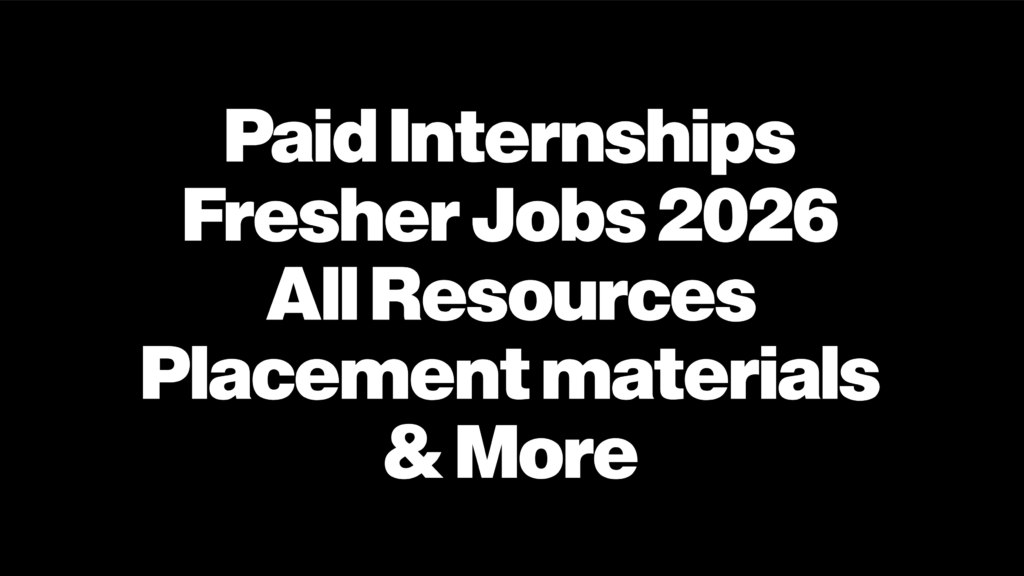Fresher Internships & Entry-Level Jobs 2026 — Software, AI, Data, Business Roles + Placement Resources