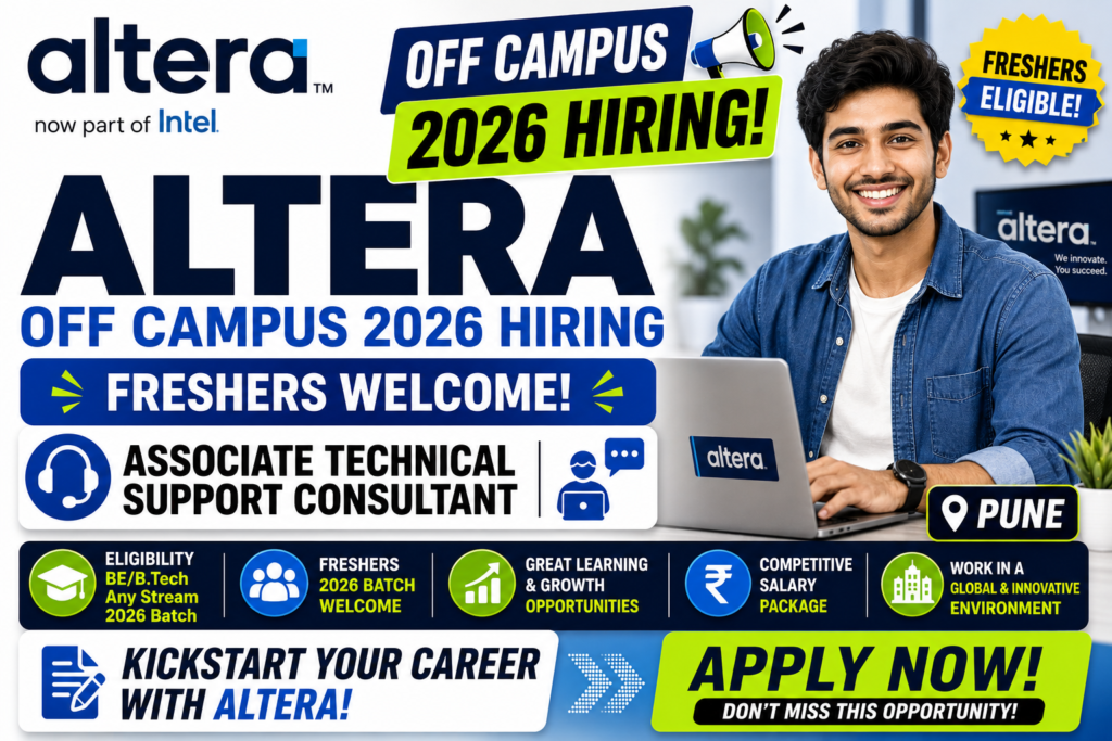 Altera Off Campus 2026 Hiring Fresher For Associate Technical Support Consultant | Pune