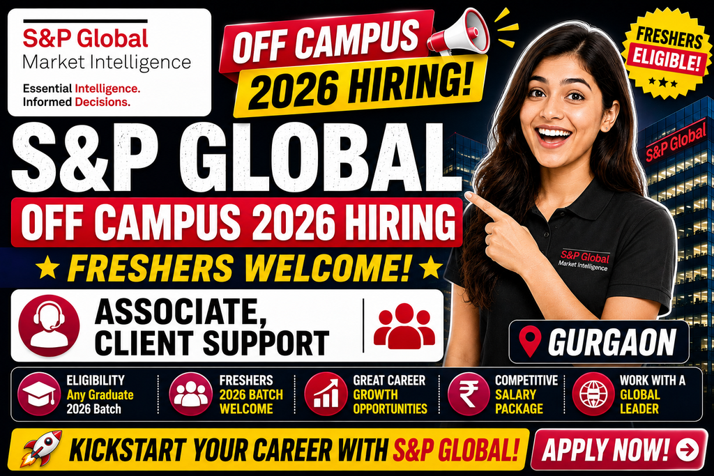 S&P Global Off Campus 2026 Hiring For Associate, Client Support | Gurgaon