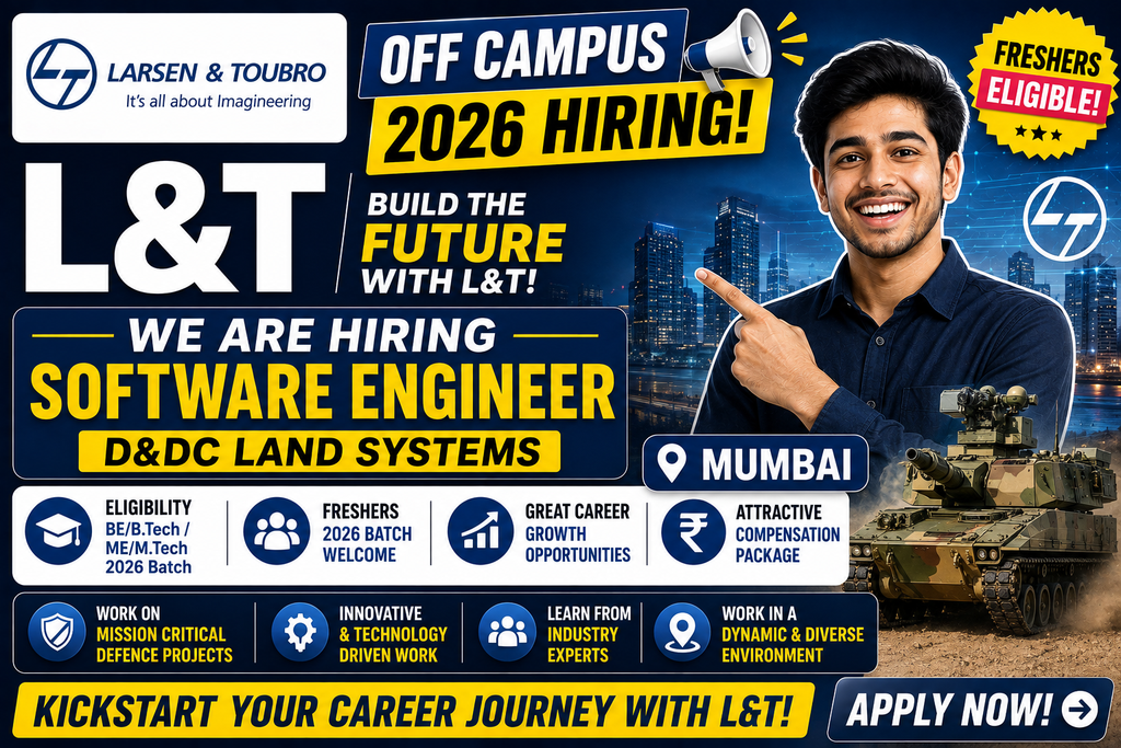 L&T Off Campus 2026 Hiring For Software Engineer – D&DC Land Systems | Mumbai