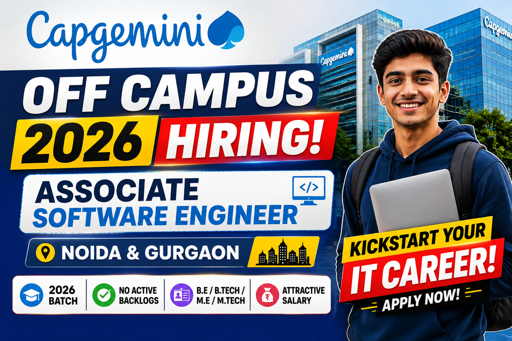 Capgemini Off Campus 2026 Hiring For Associate Software Engineer | Noida & Gurgaon