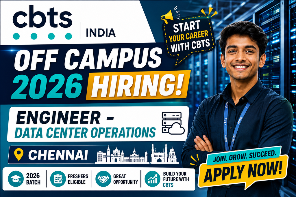 CBTS India Off Campus 2026 Hiring For Engineer – Data Center Operations | Chennai