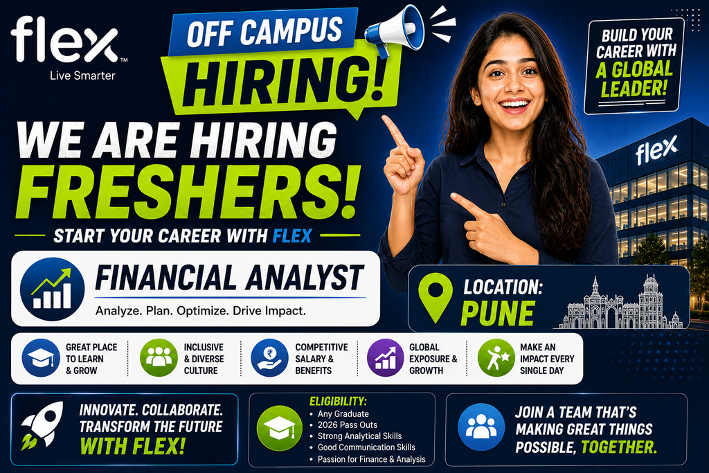 Flex Off Campus 2026 Hiring Freshers For Financial Analyst | Pune