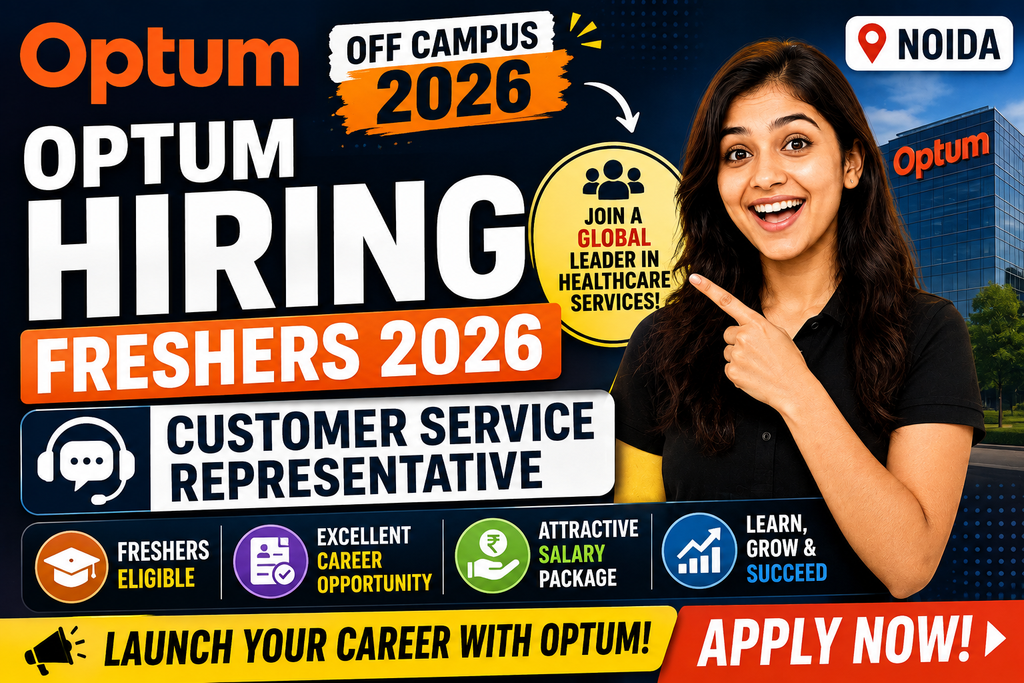 Optum Off Campus 2026 Hiring Freshers For Customer Service Representative | Noida