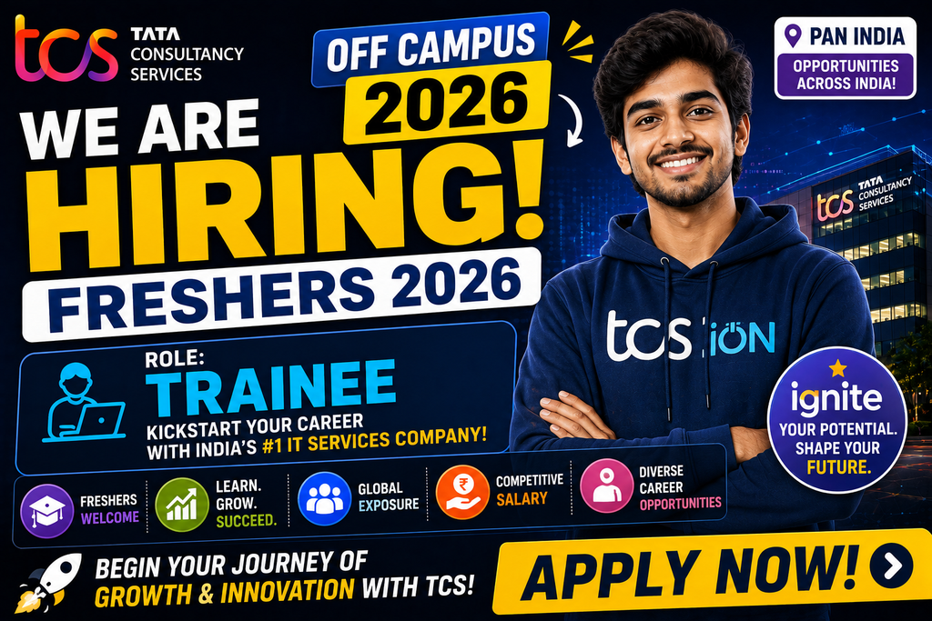 TCS Ignite Off Campus 2026 Hiring Freshers For Trainee | PAN India