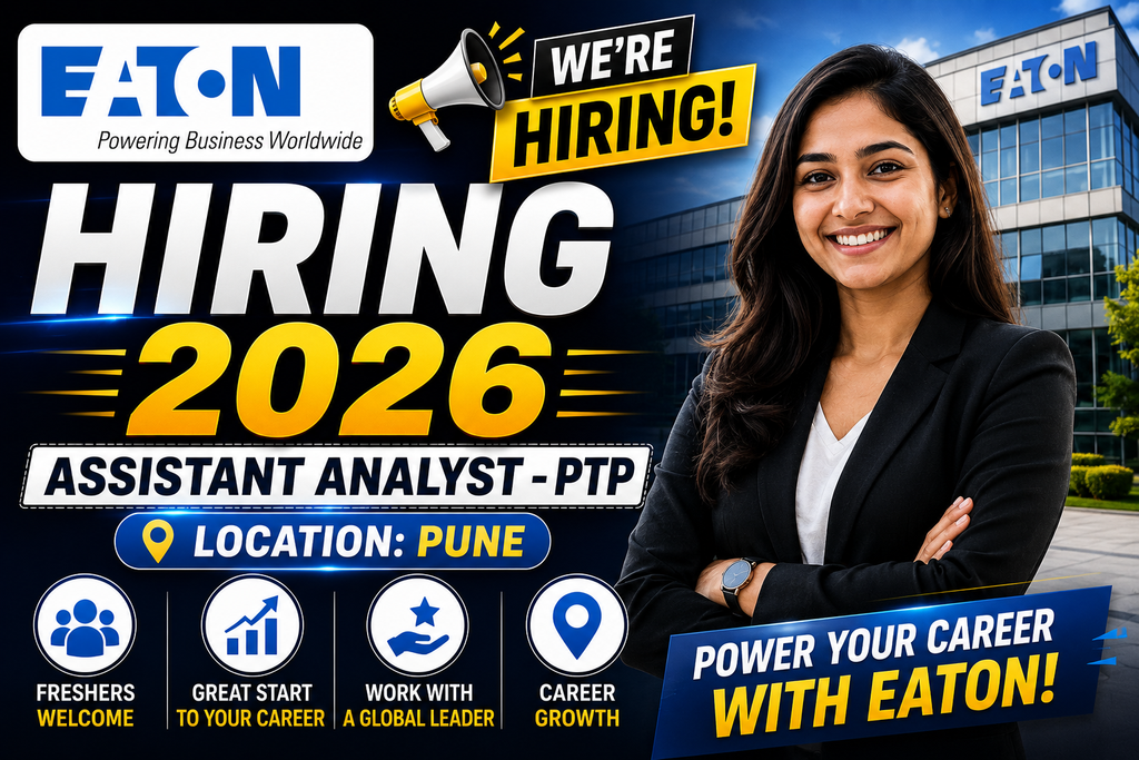 Eaton Hiring 2026 For Assistant Analyst – PTP | Pune