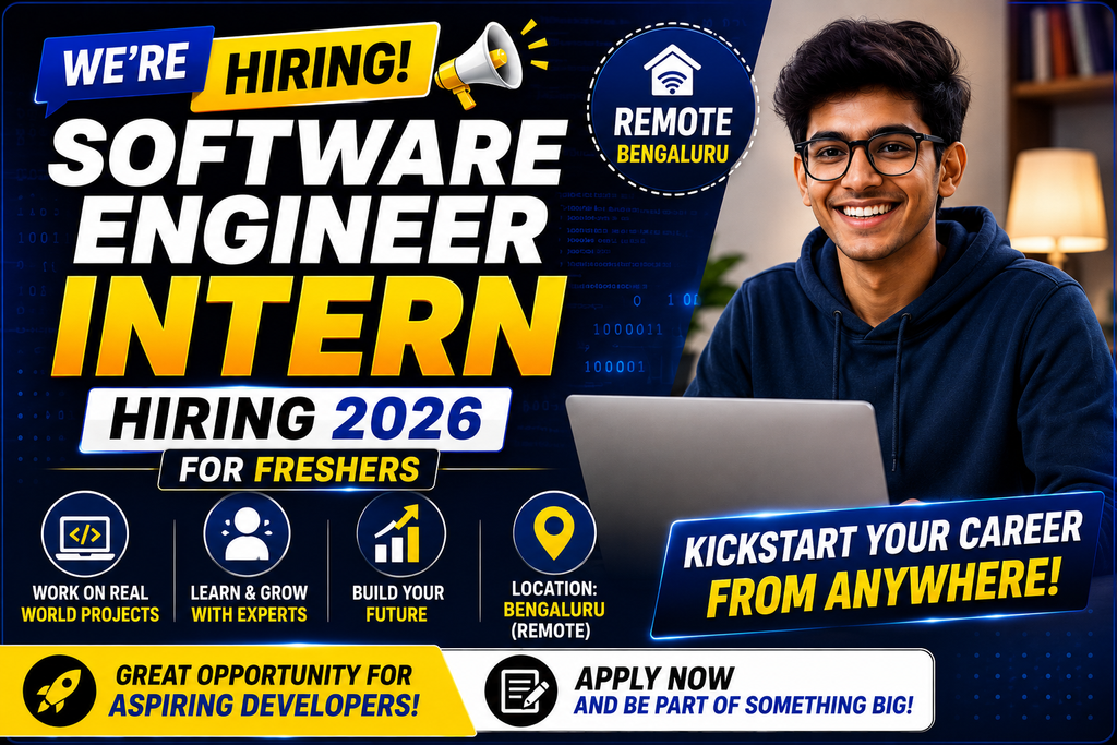 Software Engineer Intern Hiring 2026 For Freshers | Bengaluru (Remote)