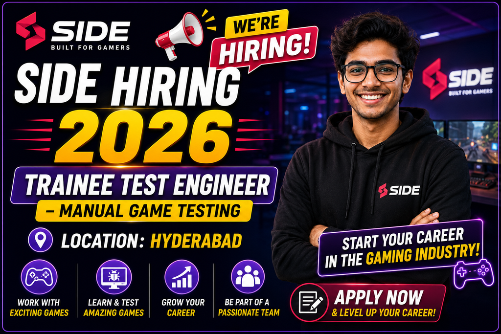 Side Hiring 2026 For Trainee Test Engineer – Manual Game Testing | Hyderabad