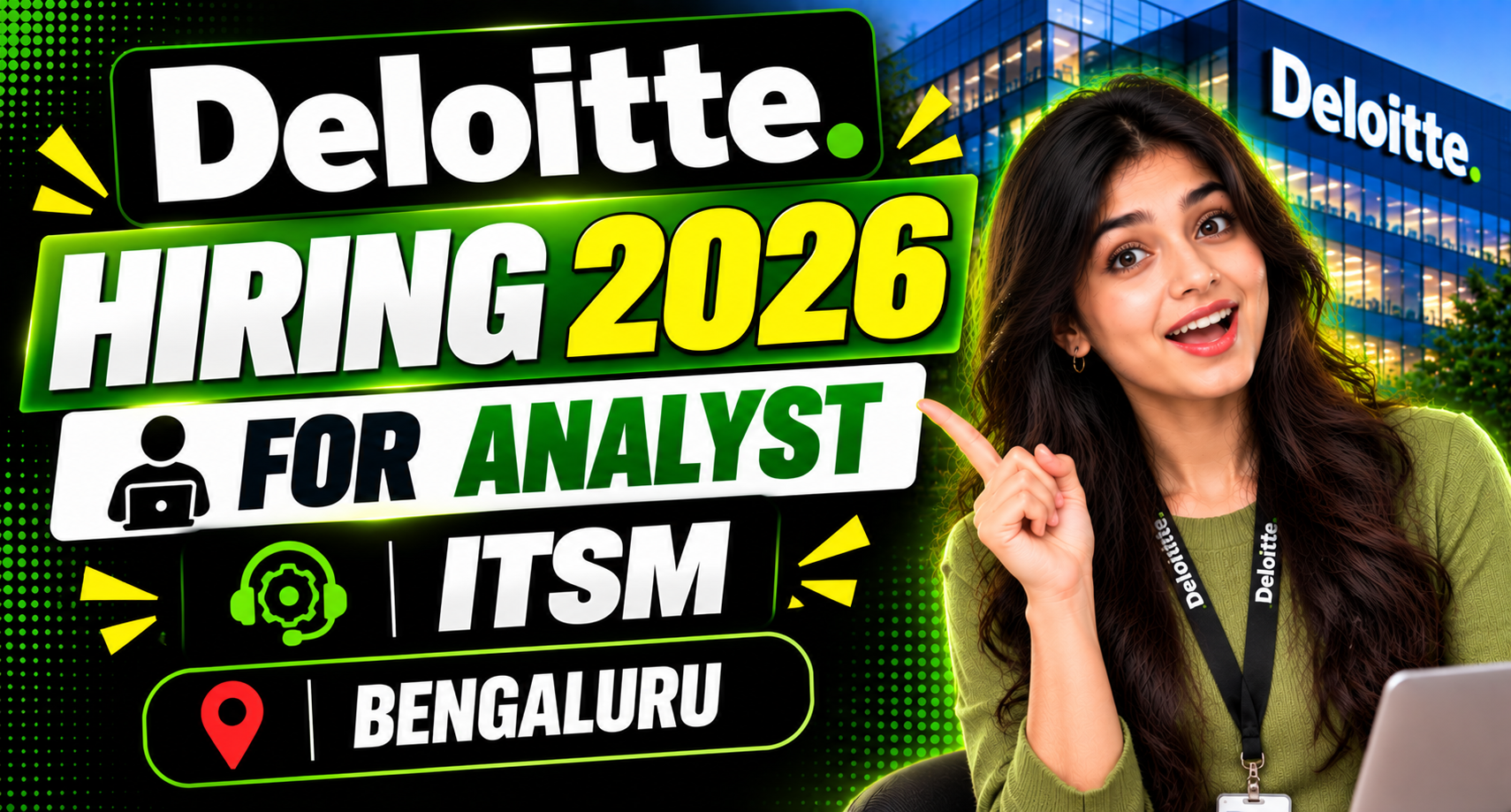 Deloitte Hiring 2026 For Analyst | ITSM | Bengaluru