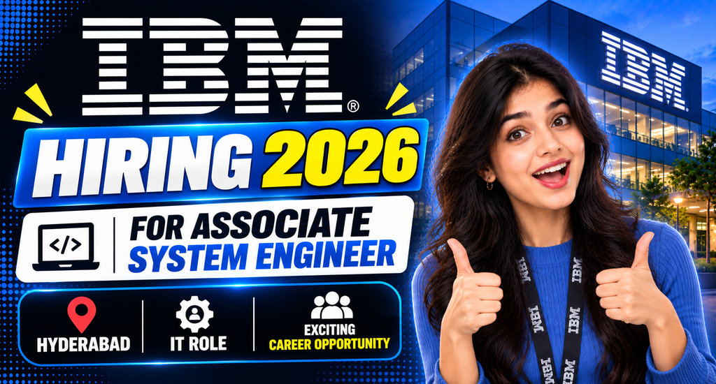 IBM Hiring 2026 For Associate System Engineer | Hyderabad