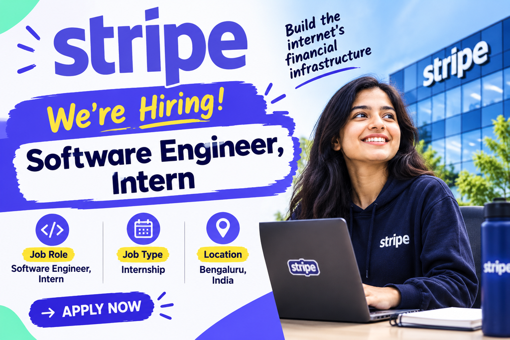 Stripe Software Engineer Intern Recruitment 2026 – Bengaluru