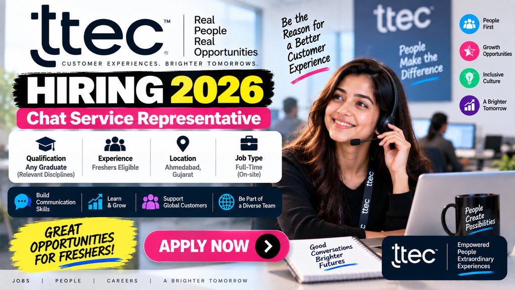 TTEC Recruitment 2026 Hiring Freshers For Chat Service Representative | Ahmedabad