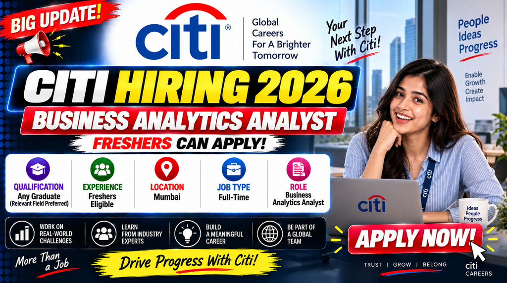 Citi Hiring 2026 For Business Analytics Analyst | Mumbai