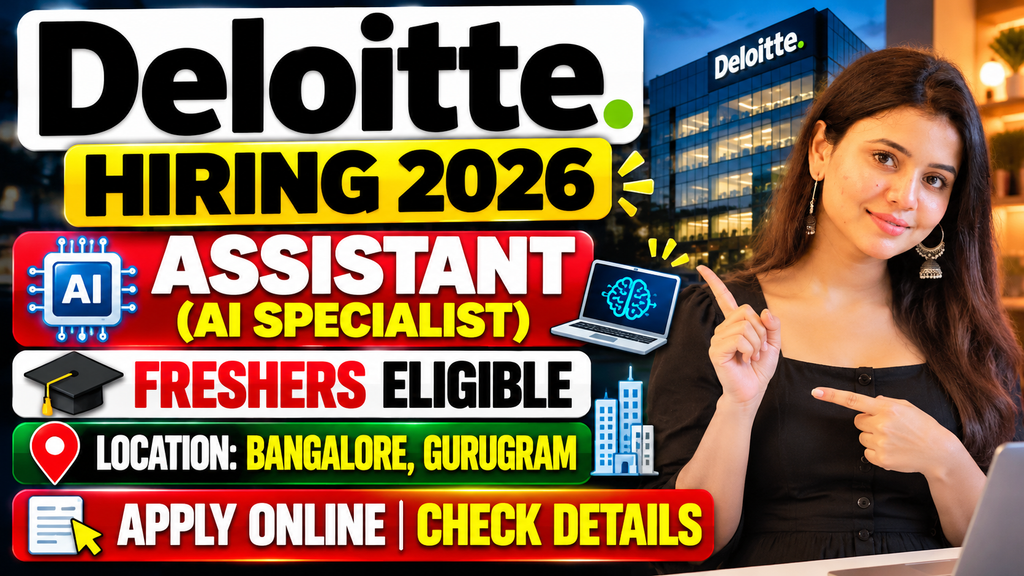 Deloitte Hiring 2026 For Assistant (AI Specialist) | Bangalore, Gurugram