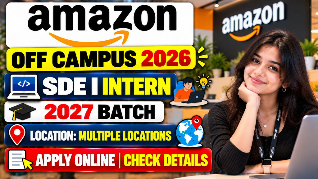 Amazon Off Campus 2026 Hiring For SDE