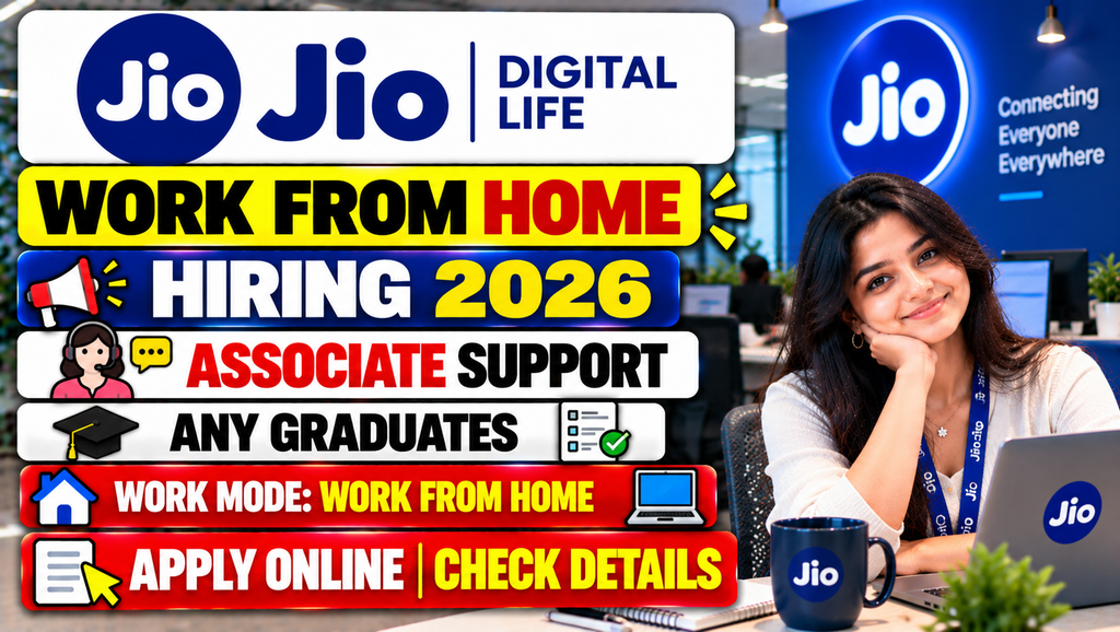 Jio Work From Home Hiring 2026 Freshers
