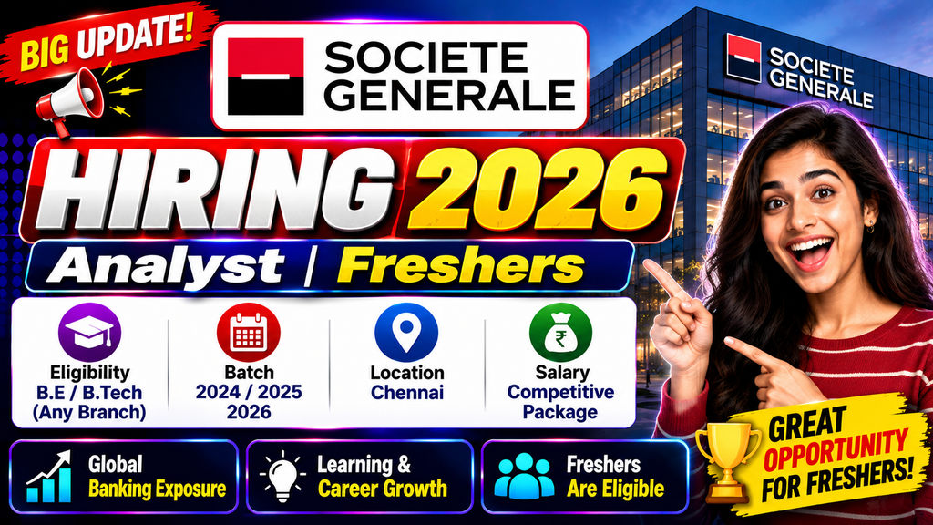 Societe Generale Off Campus 2026 Hiring Freshers For Analyst | Chennai