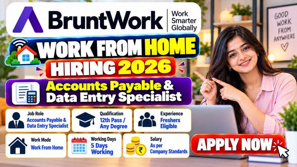 BruntWork Hiring 2026 For Accounts Payable & Data Entry Specialist | Work From Home