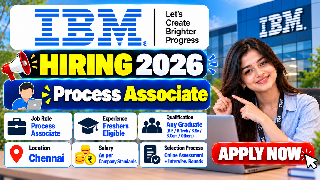IBM Hiring 2026 For Process Associate | Freshers | Chennai